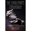 The Charlatan's Conundrum and Other Bedtime Stories for Insomniacs