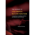 Science of Low Energy Nuclear Reaction