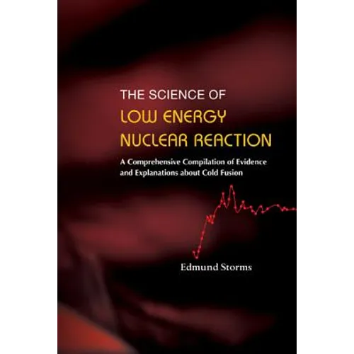 Science of Low Energy Nuclear Reaction