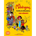 La Matadragones: Cuentos de Latinoamérica