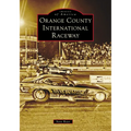 Orange County International Raceway