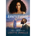 Asseveration (Twenty-Two Series Book 1)