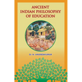 Ancient Indian Philosophy of Education