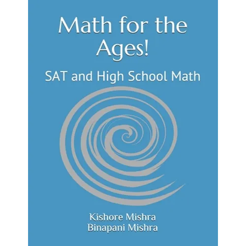 Math for the Ages!: SAT and High School Math