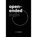 Open-Ended Logic: Why the Best Companies in the World are the Best Companies in the World