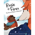 Rosie and Finn: The Power of Desire & Enthusiasm