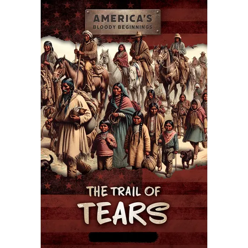 The Trail of Tears