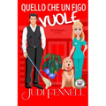 Quello che un figo vuole