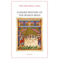 A Short History of the Roman Mass
