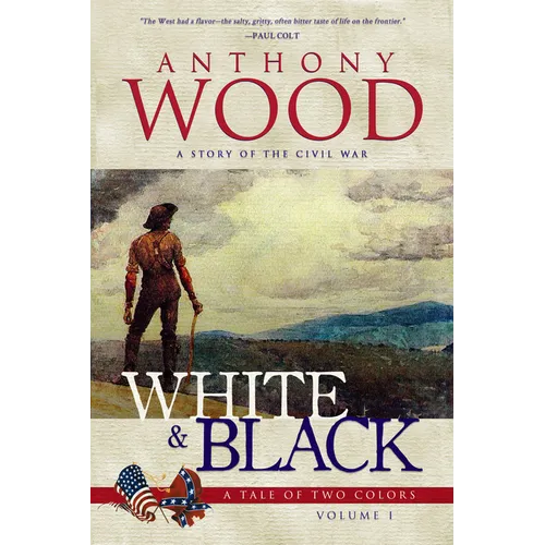 White & Black: A Story of the Civil War