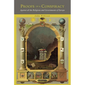Proofs of a Conspiracy: Against all the Religions and Governments of Europe, Carried on in the Secret Meetings of Freemasons, Illuminati and Reading S