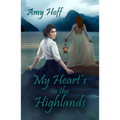My Heart's in the Highlands