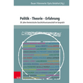 Politik - Theorie - Erfahrung: 30 Jahre Feministische Geschichtswissenschaft Im Gesprach
