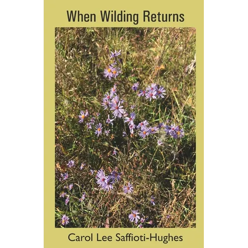 When Wilding Returns