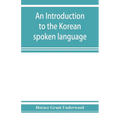 An introduction to the Korean spoken language