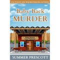 Baby Back Murder: Hawg Heaven Cozy Mysteries Book 2