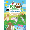101 Preguntas Y Curiosidades Sobre Animales / 101 Questions and Curiosities about Animals