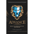 Advance: Boldly Go Where No Man Has Gone Before