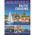 The Adlard Coles Book of Baltic Cruising