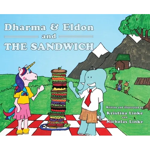 Dharma & Eldon and the Sandwich