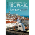 Europe by Eurail 2025: Touring Europe by Train