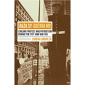 Raza Si, Guerra No: Chicano Protest and Patriotism During the Viet Nam War Era