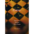 Pawns: The Lyons Garden Book Three