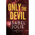 Only the Devil