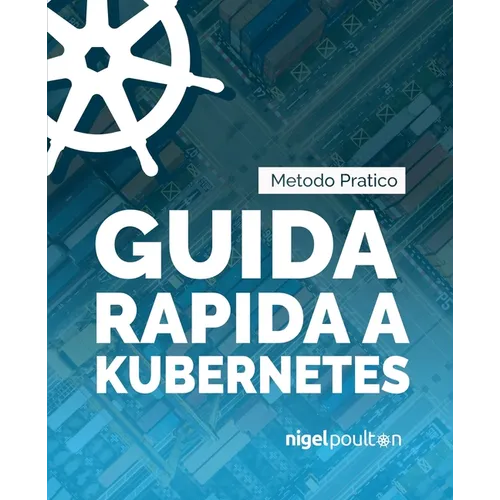 Guida rapida a Kubernetes