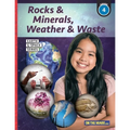 Rocks & Minerals, Weather & Waste - Earth Science Grade 4