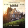 Building a Life with God: Workbook