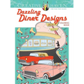 Creative Haven Dazzling Diner Designs Coloring Book
