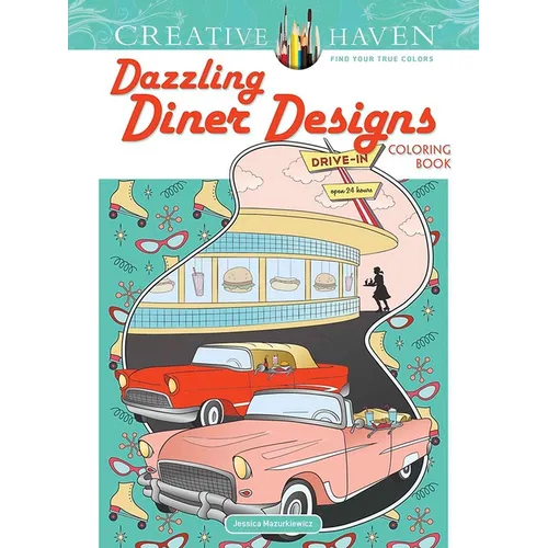 Creative Haven Dazzling Diner Designs Coloring Book