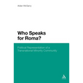 Who Speaks for Roma?: Political Representation of a Transnational Minority Community