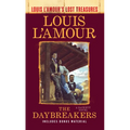 The Daybreakers: Louis l'Amour's Lost Treasures