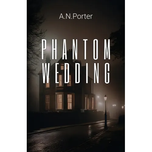 Phantom Wedding
