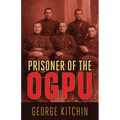 Prisoner of the OGPU