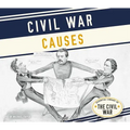 Civil War Causes