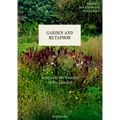 Garden and Metaphor: Essays on the Essence of the Garden