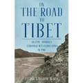 On the Road to Tibet