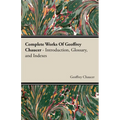 Complete Works of Geoffrey Chaucer