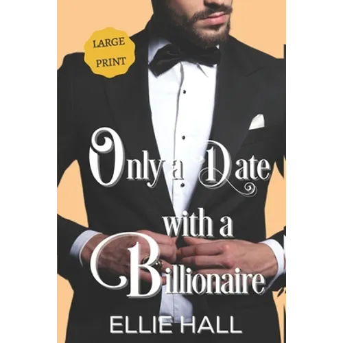 Only a Date with a Billionaire: Clean Christian Heartwarming Romance