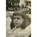 Carson McCullers: A Life