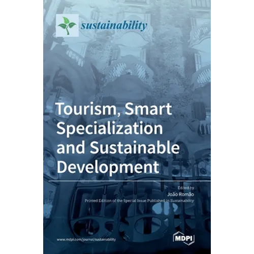 Tourism, Smart Specialization and Sustainable Development