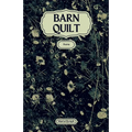 Barn Quilt: Poems