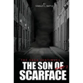 The Son of Scarface Part 2