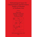 Methodological Issues for Characterisation and Provenance Studies of Obsidian in Northeast Asia