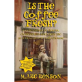 Is the Coffee Fresh?