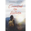Created to Relate: Living Beyond Religion