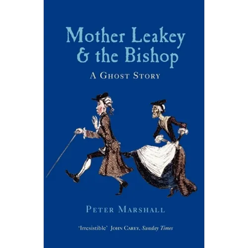 Mother Leakey and the Bishop: A Ghost Story